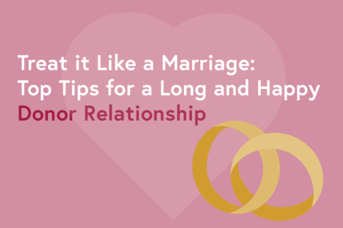 Donor Relationships: Why You Should Treat Them Like a Marriage