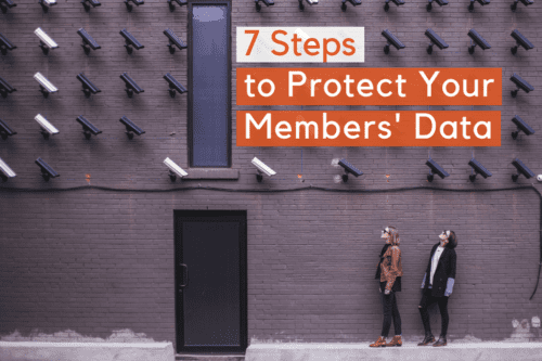 7 Steps to Protect Your Members' Data (+ Downloadable Checklist)