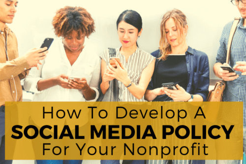 How to Create a Nonprofit Social Media Policy